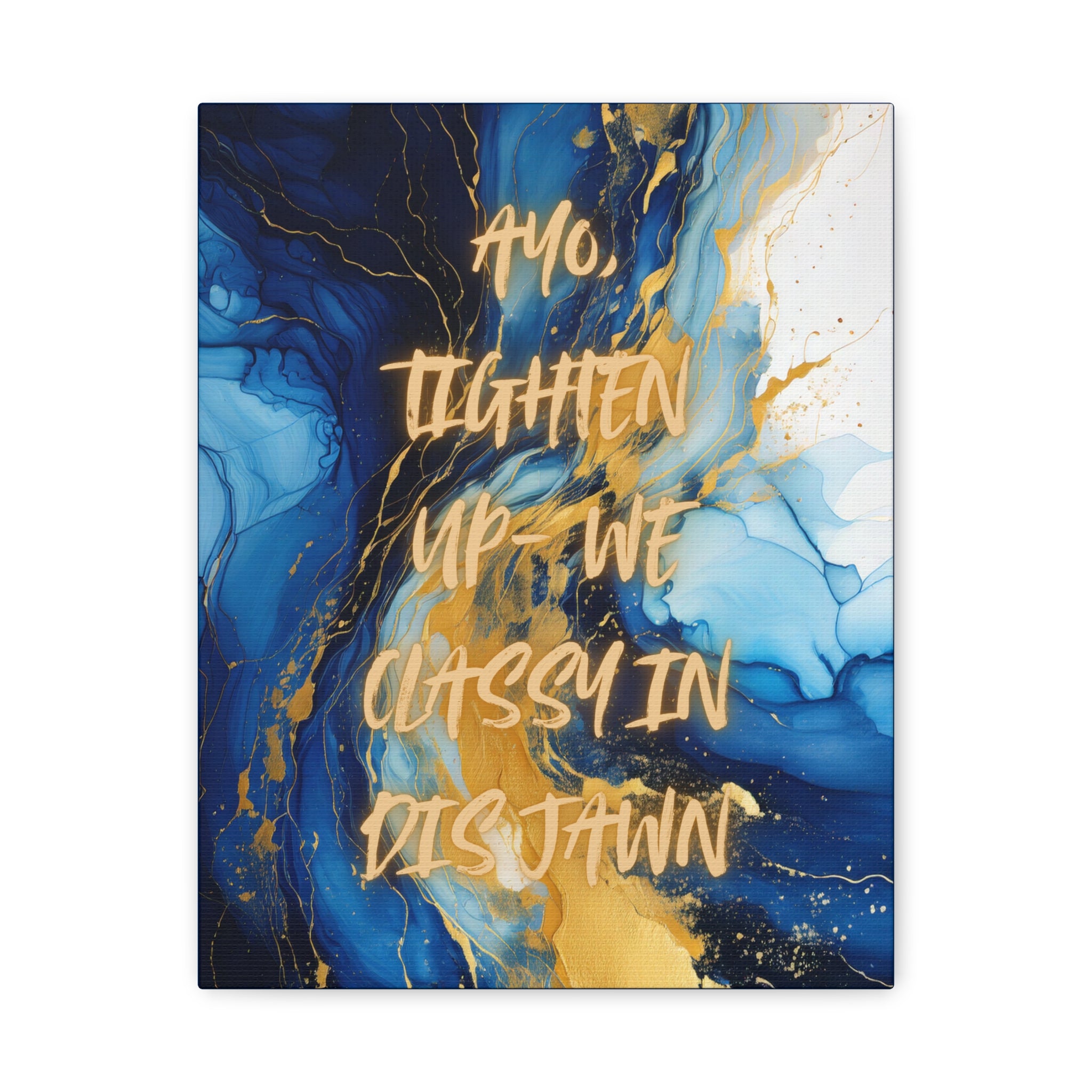 HIGH CLASS JAWN (Blue)