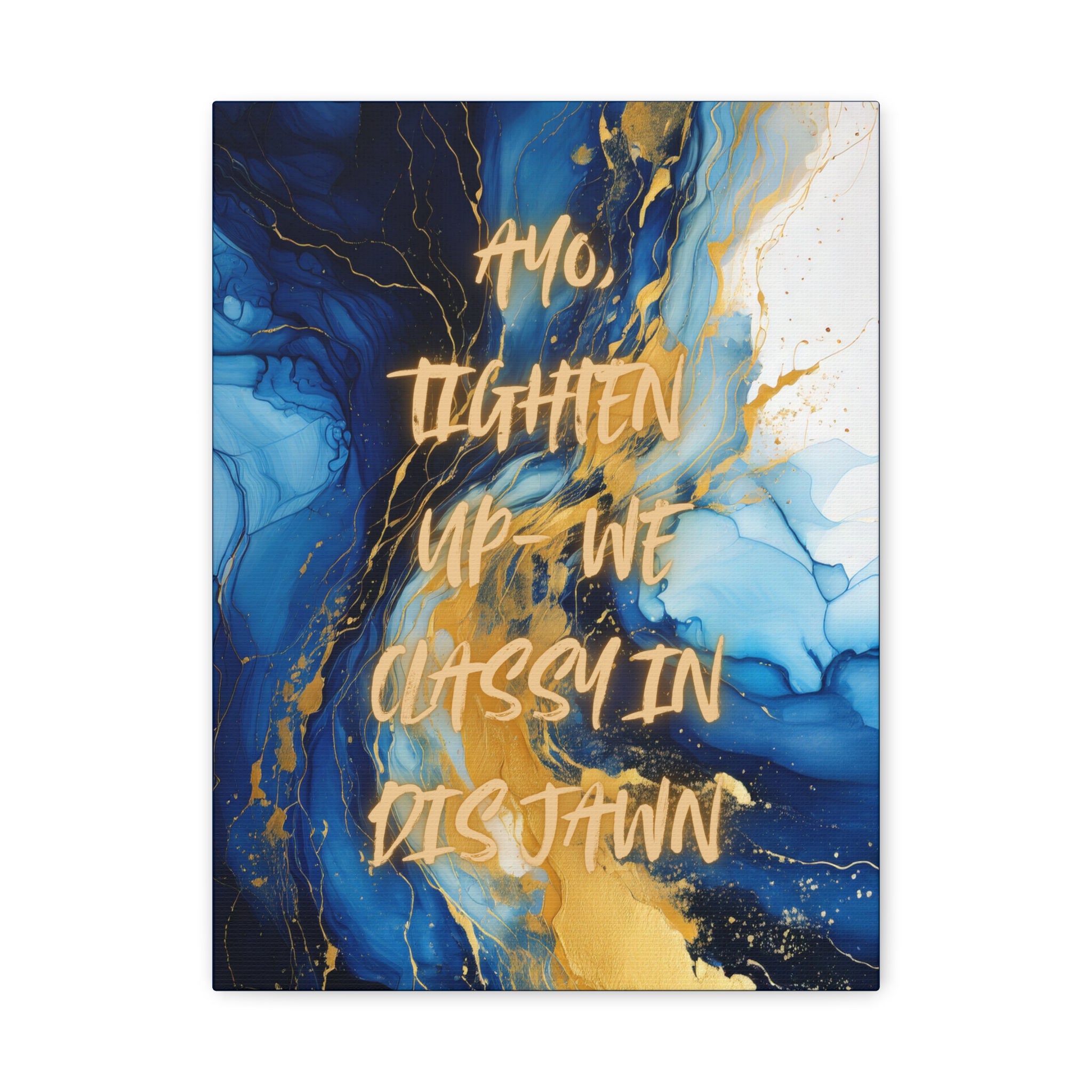 HIGH CLASS JAWN (Blue)