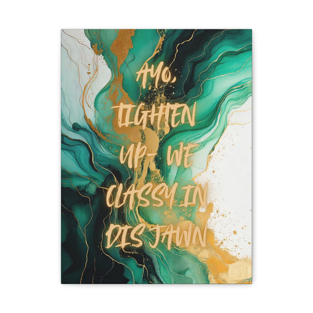 HIGH CLASS JAWN (Green)