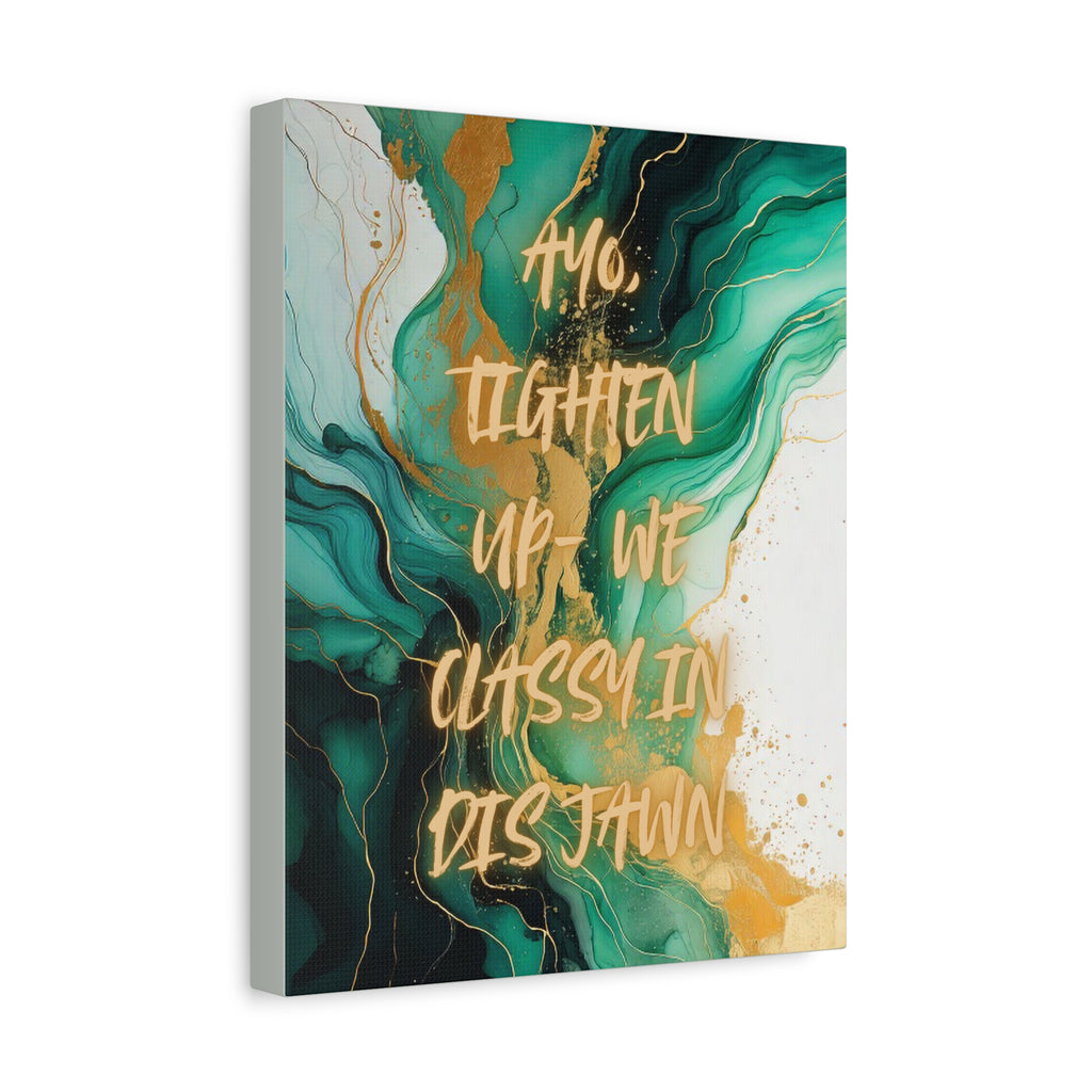 HIGH CLASS JAWN (Green)