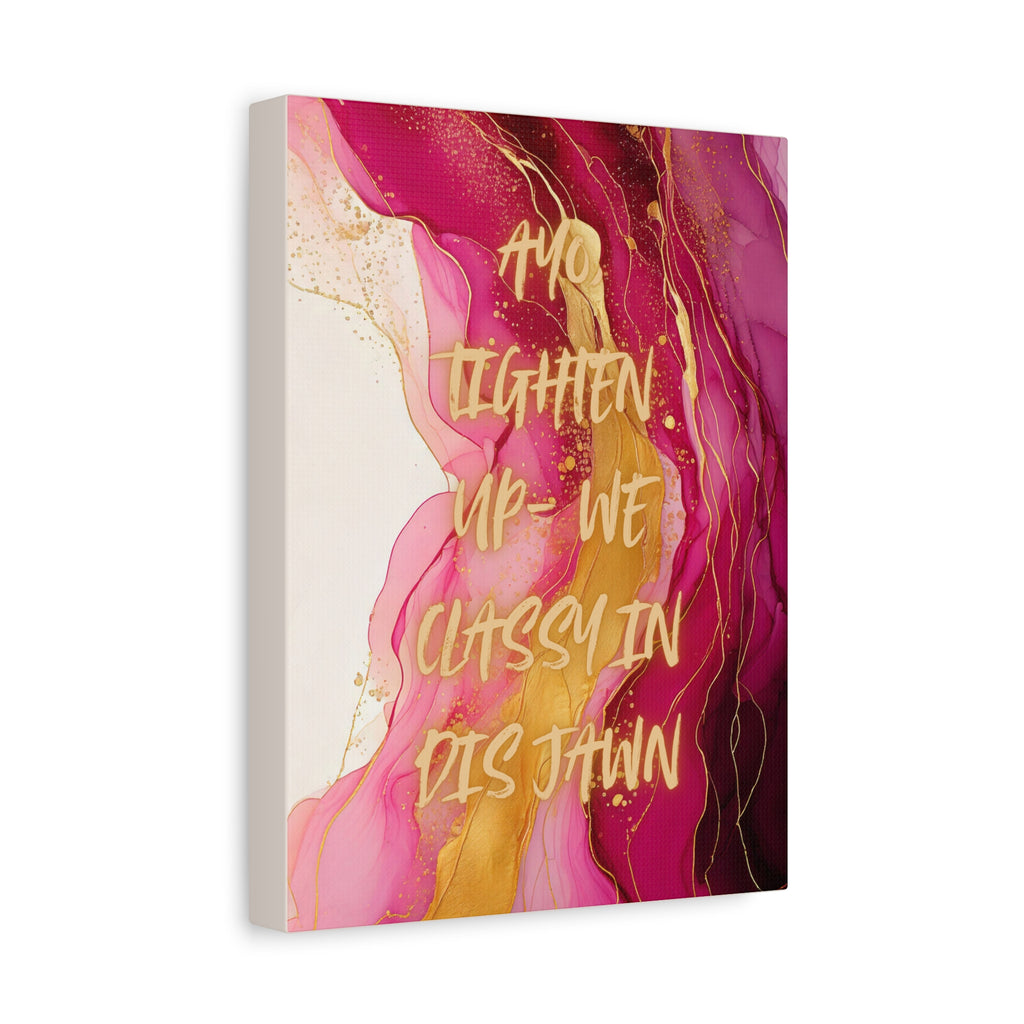 HIGH CLASS JAWN (Pink)