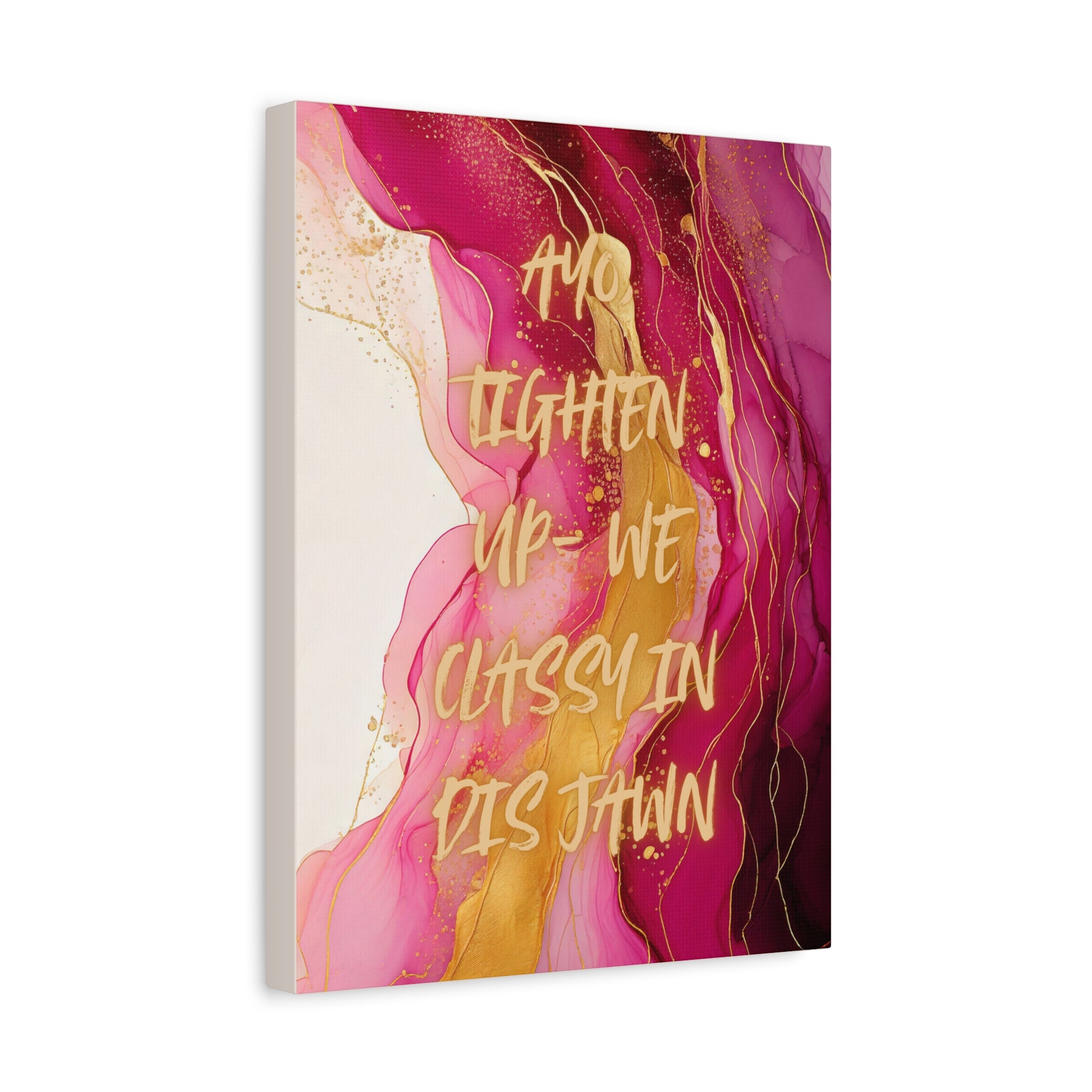 HIGH CLASS JAWN (Pink)