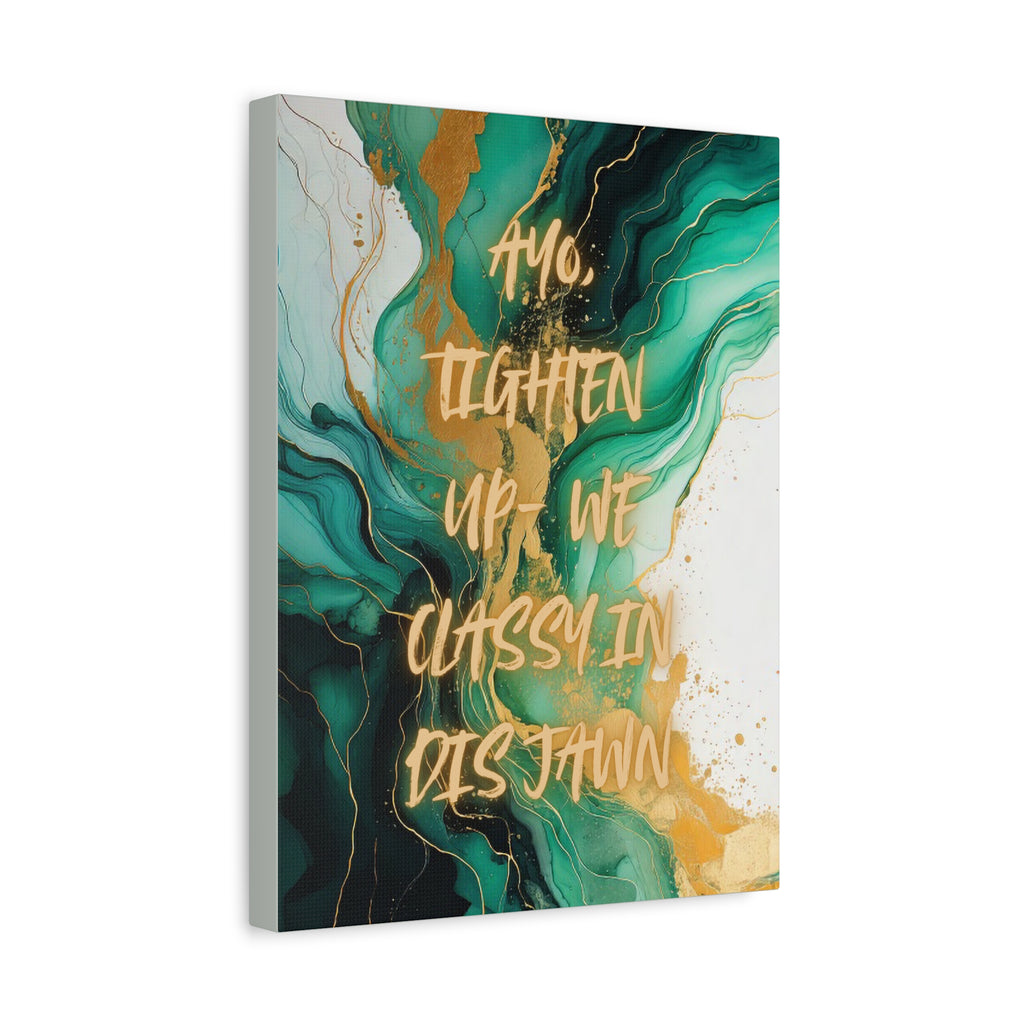 HIGH CLASS JAWN (Green)