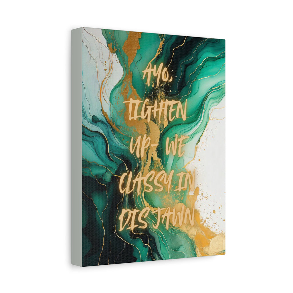 HIGH CLASS JAWN (Green)