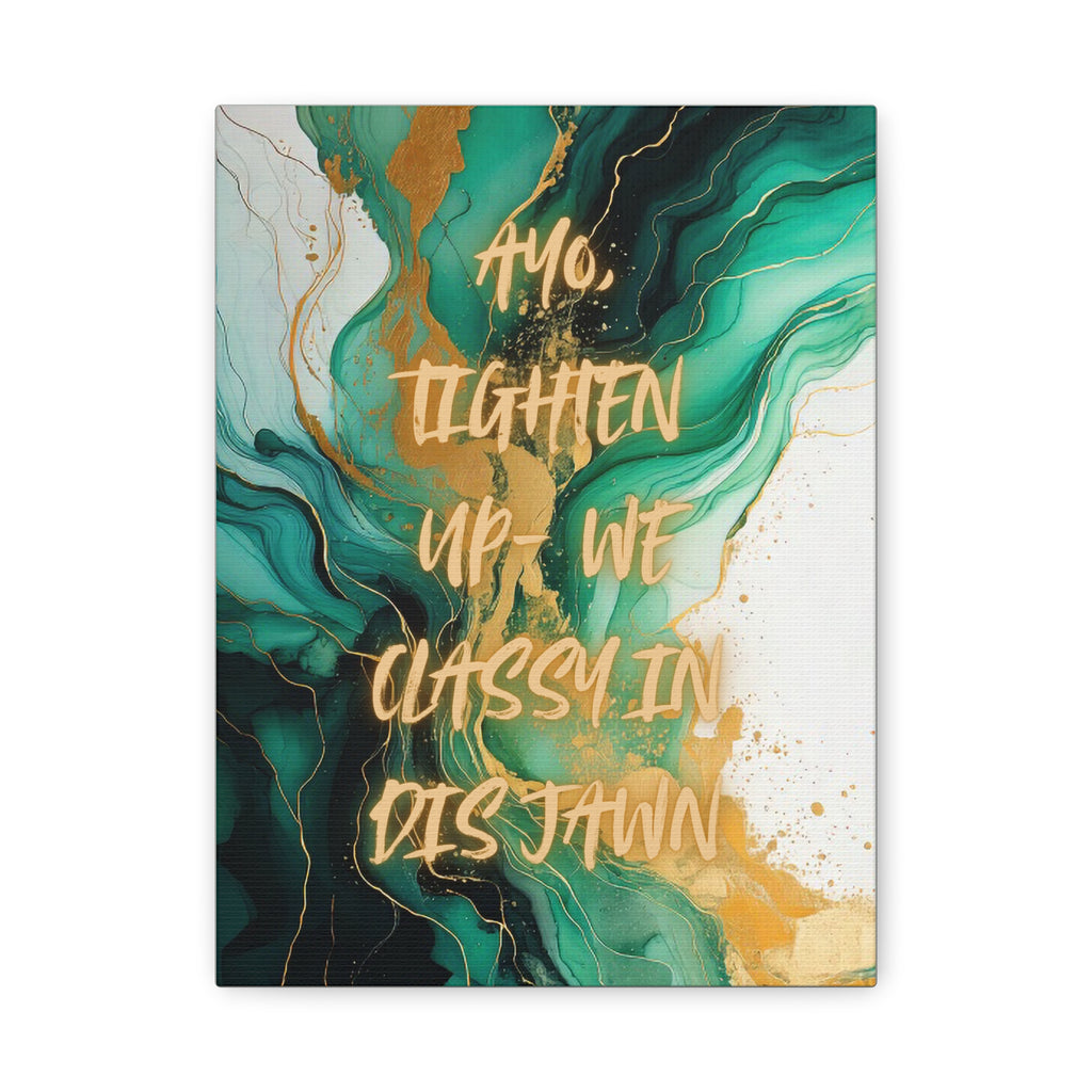 HIGH CLASS JAWN (Green)