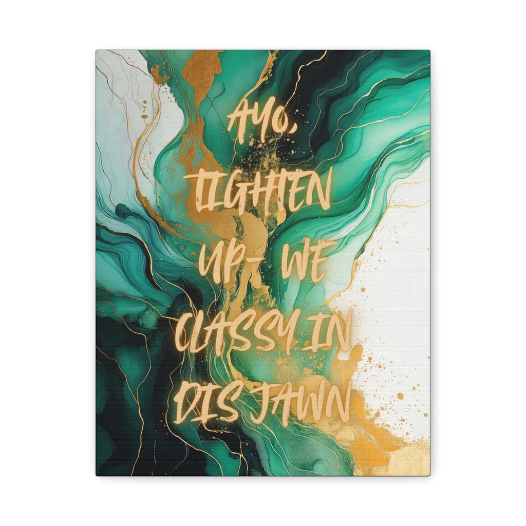 HIGH CLASS JAWN (Green)